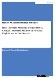 Cover von Iraqi Christian Minority and Identity: A Critical Discourse Analysis of Selected English and Arabic Novels