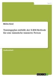 Cover von Trainingsplan mithilfe der X-RM-Methode für eine männliche trainierte Person