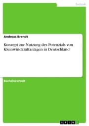 Cover von Konzept zur Nutzung des Potenzials von Kleinwindkraftanlagen in Deutschland