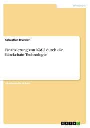 Cover von Finanzierung von KMU durch die Blockchain-Technologie