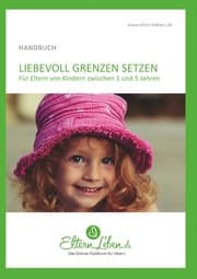 Cover von Liebevoll Grenzen setzen - Handbuch
