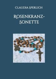Cover von Rosenkranz-Sonette