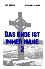 Cover von Das Ende ist immer nahe 2