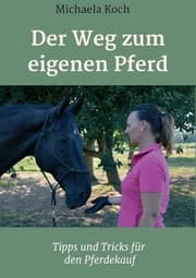Cover von Der Weg zum eigenen Pferd