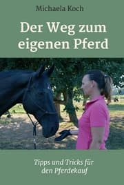 Cover von Der Weg zum eigenen Pferd