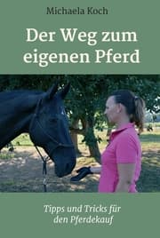 Cover von Der Weg zum eigenen Pferd