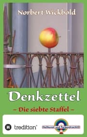 Cover von Norbert Wickbold Denkzettel 7
