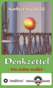 Cover von Norbert Wickbold Denkzettel 7