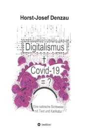 Cover von Digitalismus + Covid -19 =?