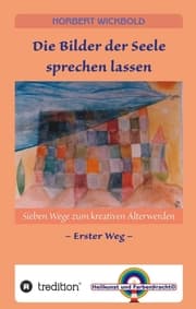 Cover von Sieben Wege zum kreativen Älterwerden 1