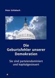 Cover von Die Geburtsfehler unserer Demokratien