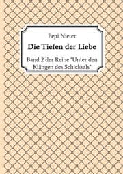 Cover von Die Tiefen der Liebe