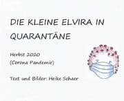Cover von Die kleine Elvira in Quarantäne