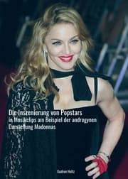 Cover von Die Inszenierung von Popstars in Musikclips