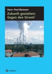 Cover von Zukunft gestalten: Gegen den Strom!
