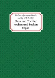 Cover von Oma und Tochter kochen und backen vegan