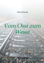 Cover von Vom Ossi zum Wessi