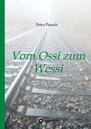 Cover von Vom Ossi zum Wessi