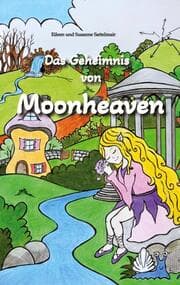 Cover von Das Geheimnis von Moonheaven