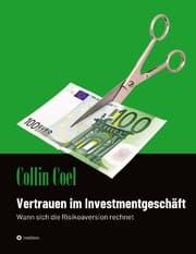 Cover von Vertrauen im Investmentgeschäft