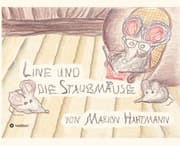 Cover von Line und die Staubmäuse