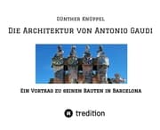 Cover von Die Architektur von Antonio Gaudi