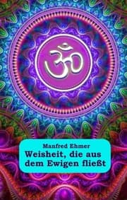 Cover von Weisheit, die aus dem Ewigen fließt