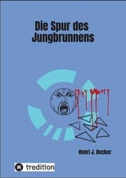Cover von Die Spur des Jungbrunnens