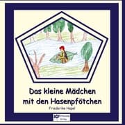 Cover von Das kleine Mädchen mit den Hasenpfötchen