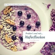 Cover von Probier's mal mit...Haferflocken