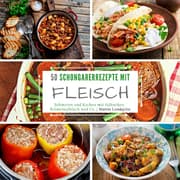 Cover von 50 Schongarerrezepte mit Fleisch