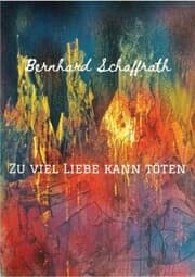 Cover von Zu viel Liebe kann töten
