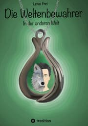 Cover von Die Weltenbewahrer