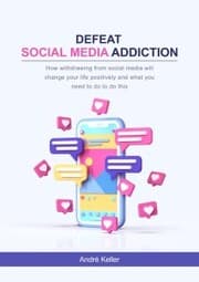 Cover von Defeat social media addiction
