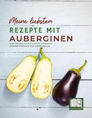 Cover von Meine liebsten Rezepte mit Auberginen