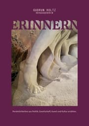 Cover von Erinnern - Persönlichkeiten aus Politik, Gesellschaft, Kunst und Kultur erzählen