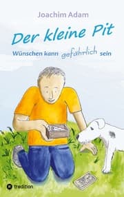 Cover von Der kleine Pit - Wünschen kann gefährlich sein