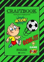 Cover von CRAFTBOOK - TOLLE BASTELVORLAGE - GOAL MASTER GAME - LUSTIGE FUSSBALL MOTIVE - SPANNENDE RÄTSEL UND AUFGABEN