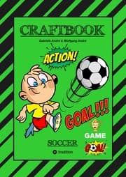 Cover von CRAFTBOOK - TOLLE BASTELVORLAGE - GOAL MASTER GAME - LUSTIGE FUSSBALL MOTIVE - SPANNENDE RÄTSEL UND AUFGABEN