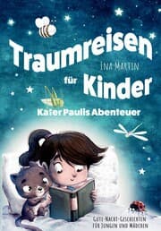Cover von Kater Paulis Abenteuer! Traumreisen für Kinder!