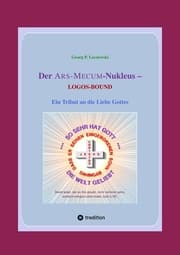 Cover von Der ARS-MECUM-Nukleus -- LOGOS-BOUND