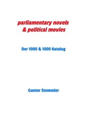 Cover von parliamentary novels & political movies