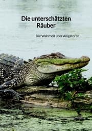Cover von Die unterschätzten Räuber