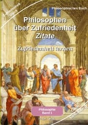 Cover von Philosophen über Zufriedenheit - Zitate