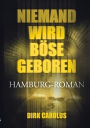 Cover von Niemand wird böse geboren