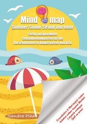 Cover von KitaFix-Mindmap Sommer, Sonne, Strand und mehr (Fertig ausgearbeitete Gedankenlandkarten für die Vorschularbeit in Kindergarten und Kita)