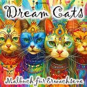 Cover von Malbuch Katze Dream Cats für Erwachsene, Frauen, Jugendliche mit Mandalas Tarot Weltall Sprüchen