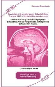 Cover von Erworbene Hirnverletzung Schädel-Hirn-Trauma SHT - Schädel-Hirn-Verletzung - Rehabilitation - für Patienten, Angehörige, medizinisches Personal