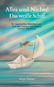 Cover von Alles und Nichts! Das weiße Schiff