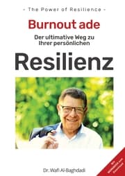 Cover von - THE POWER OF RESILIENCE - Der ultimative Weg zu Ihrer nachhaltigen Resilienz